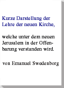 Kurze Darstellung der Lehre der Neuen Kirche