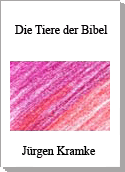 Die Tiere der Bibel