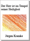 Der Herr ist im Tempel