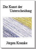Die Kunst der Unterscheidung
